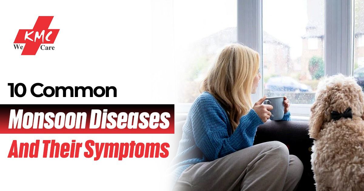 10 Common Monsoon Diseases & Their Symptoms