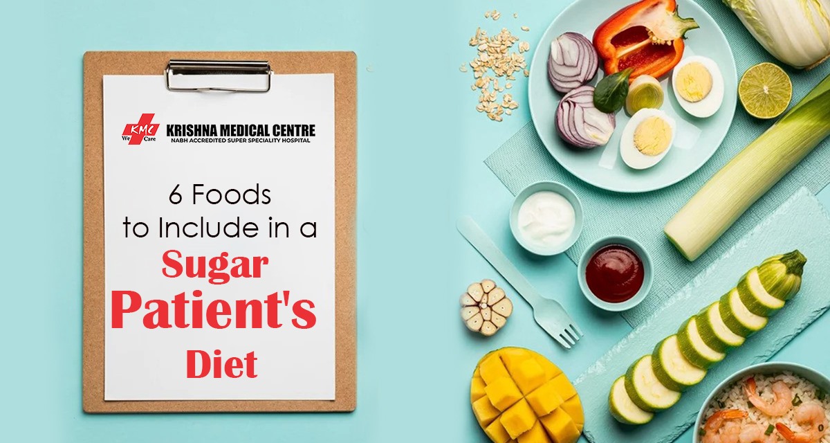 6 Foods to Include in a Sugar Patient’s Diet