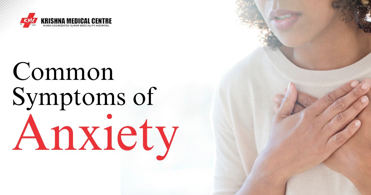 What Are the Common Symptoms of Anxiety? A Comprehensive Guide